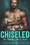 [The Mountain Man's Babies 07] • CHISELED · the Mountain Man's Babies